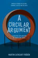 A Circular Argument – A Creative Exploration of Power and Space