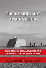 The Decisionist Imagination