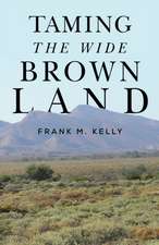 Taming the Wide Brown Land