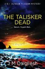 The Talisker Dead