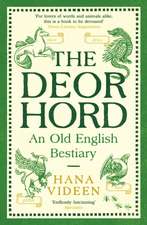 The Deorhord: An Old English Bestiary