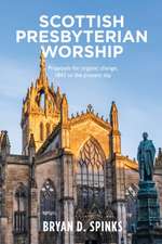 Scottish Presbyterian Worship