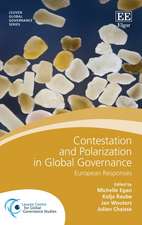 Contestation and Polarization in Global Governan – European Responses