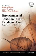 Environmental Taxation in the Pandemic Era – Opportunities and Challenges