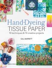 Hand-Dyeing Tissue Paper