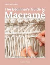 The Beginner's Guide to Macramé