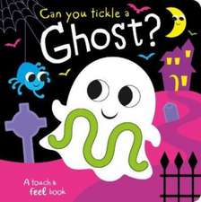 CAN YOU TICKLE A GHOST