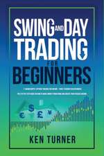 SWING AND DAY TRADING FOR BEGINNERS