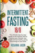 Intermittent Fasting 16/8