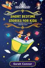 Short Bedtime Stories for Kids