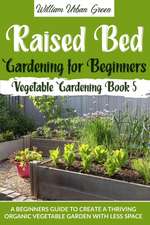 Raised Bed Gardening for Beginners