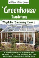 Greenhouse Gardening