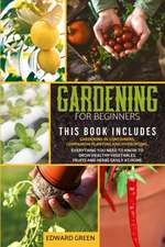 Gardening for Beginners