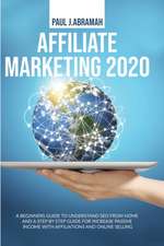 AFFILIATE MARKETING 2020