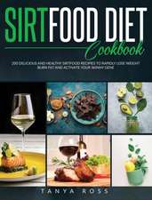 Sirtfood Diet Cookbook