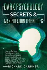 DARK PSYCHOLOGY SECRETS & MANIPULATION TECHNIQUE