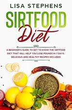 Sirtfood Diet