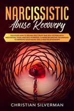 Narcissistic Abuse Recovery