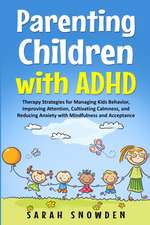 Parenting Children with ADHD