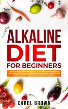 Alkaline Diet For Beginners