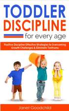 TODDLER DISCIPLINE FOR EVERY AGE