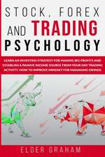 STOCK, FOREX AND TRADING PSYCHOLOGY