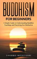 Buddhism for Beginners