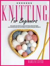 KNITTING FOR BEGINNERS