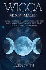 WICCA MOON MAGIC