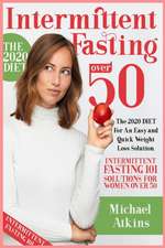 Intermittent Fasting for Women Over 50