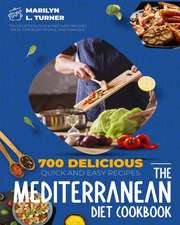 The Mediterranean Diet Cookbook