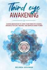 THIRD EYE AWAKENING