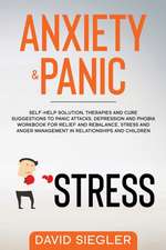 ANXIETY AND PANIC