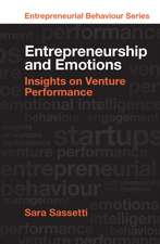 Entrepreneurship and Emotions – Insights on Venture Performance