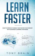 LEARN FASTER