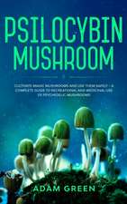 Psilocybin Mushroom