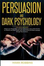 PERSUASION AND DARK PSYCHOLOGY