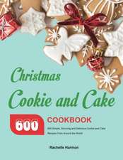 Christmas Cookie and Cake Cookbook