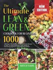 The Ultimate Lean and Green Cookbook for Beginners 2021