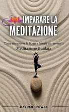 IMPARARE LA MEDITAZIONE