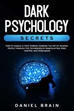 Dark Psychology Secrets