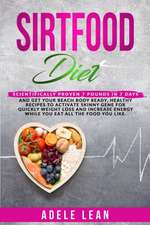 SIRTFOOD DIET