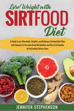 Sirtfood Diet