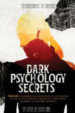 DARK PSYCHOLOGY SECRETS