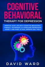 COGNITIVE BEHAVIORAL THERAPY FOR DEPRESSION