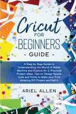 CRICUT FOR BEGINNERS GUIDE