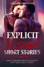 Explicit Rough Short Stories (2 Books in 1)