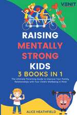 Raising Mentally Strong Kids