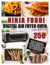 NINJA FOODI DIGITAL AIR FRY OVEN COOKBOOK