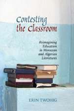 Contesting the Classroom